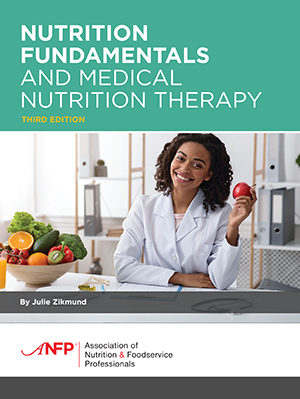 Nutrition Fundamentals and Medical Nutrition Therapy, 3rd Edition